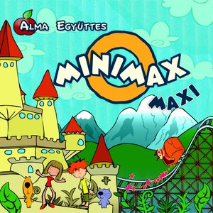 Minimax Maxi