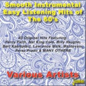 Smooth Instrumental Easy Listening Hits of the 60's