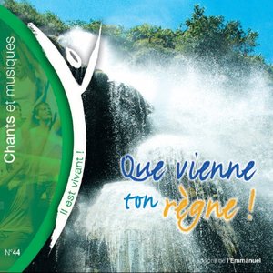 Que Vienne Ton Règne
