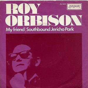 My Friend / Southbound Jericho Parkway