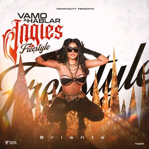 Vamos A Hablar Inglés (Freestyle)