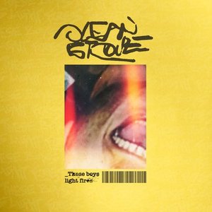 These Boys Light Fires - Single