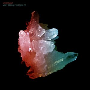 Night Deconstructions Part 1