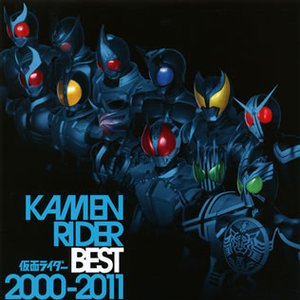 KAMEN RIDER BEST 2000-2011 [DISC 1]
