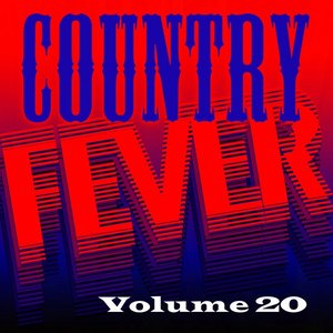 Country Fever, Vol. 20