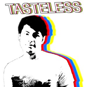 Tasteless - Single