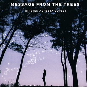 Message from the Trees