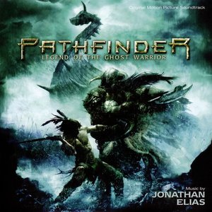 Pathfinder (Original Motion Picture Soundtrack)