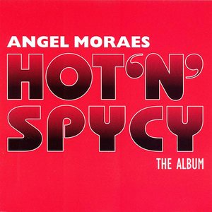 Hot 'n' Spycy the Album