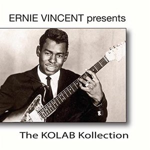 The Kolab Kollection (Ernie Vincent Presents)