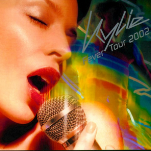 Kylie Minogue - Kylie Fever 2002 - Zortam Music