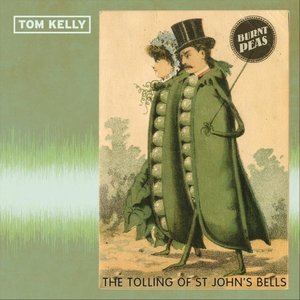 Burnt Peas / The Tolling of St John's Bells