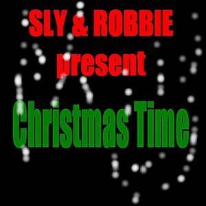 Sly & Robbie Present Chrismas Time single