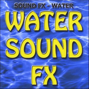 Sound Effects - Water