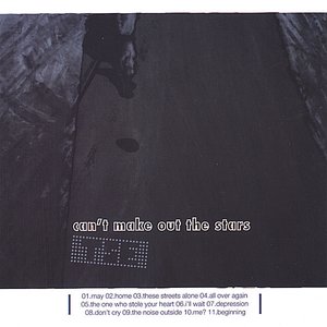 Can't Make Out the Stars