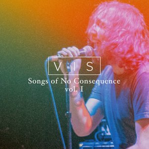 Songs of No Consequence, Vol. 1