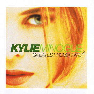 Kylie Minogue - �3 Greatest Hits Volume 17 [disc 1] - Zortam Music