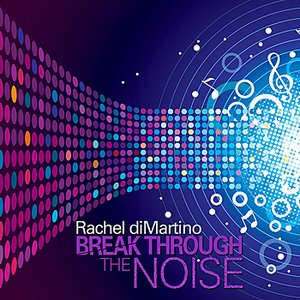 Break Through the Noise