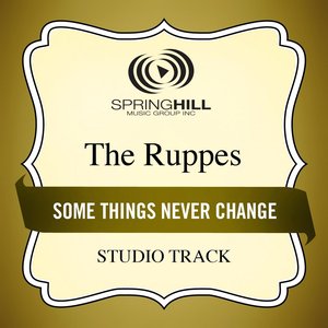 Some Things Never Change (Studio Track)
