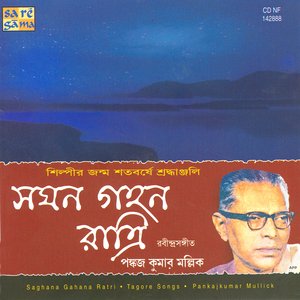Pankajkumar Mullick - Saghana Gahana Rat