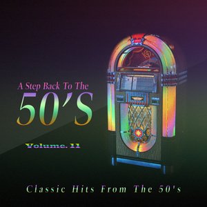 A Step Back to the 50s Vol. 11