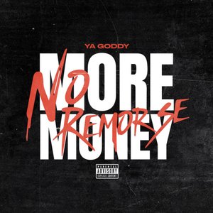 MoreMoney NoRemorse