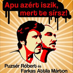 Image for 'Puzsér Podcast | Apu azért iszik, mert te sírsz!'