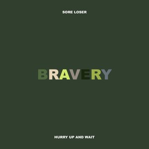 Bravery - Single