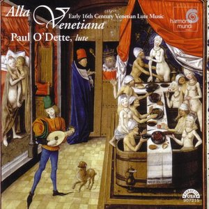 Alla Venetiana - Early 16th Century Venetian Lute Music