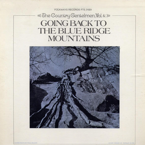 The Country Gentlemen - Going Back To The Blue Ridge Mountains - Zortam Music