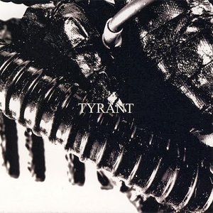 TYRANT