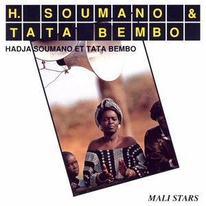 Mali Stars, Vol. 2: HaDJa Soumano et Tata Bembo Kouyate