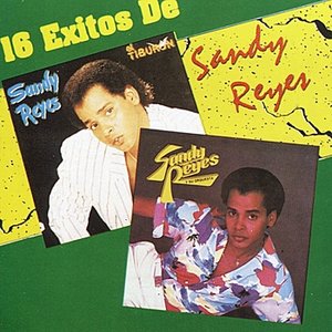 16 Exitos de Sandy Reyes