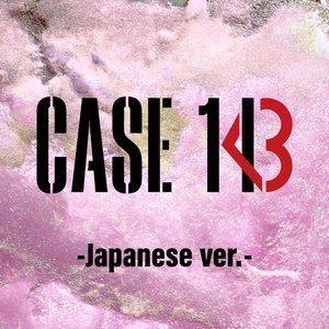 CASE 143 -Japanese ver.- - Single