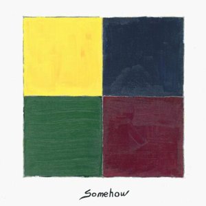 Somehow - Single
