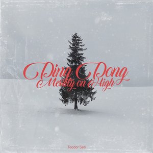 Ding Dong Merrily on High