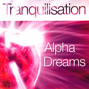 Alpha Dreams