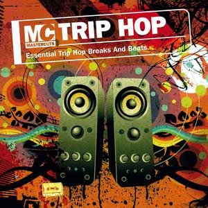 Mastercuts Presents Trip Hop