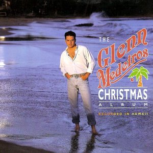 The Glenn Medeiros Christmas Album