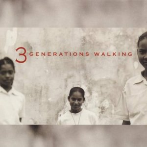 3 Generations Walking