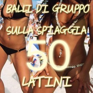 Balli di gruppo sulla spiaggia (50 latini)