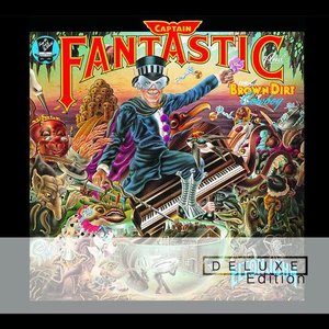 Captain Fantastic (Deluxe Edition)