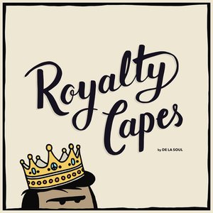 De La Soul - Royalty Capes - Zortam Music