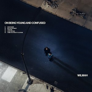 On Being Young and Confused