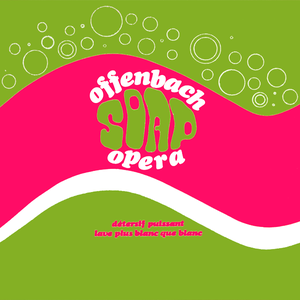 Offenbach Soap Opera cover