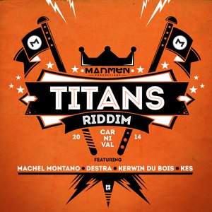 Titans Riddim