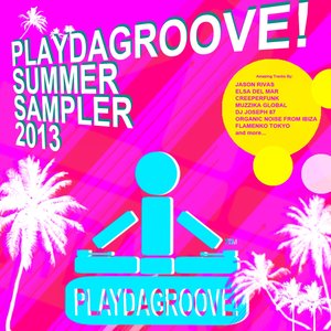 Playdagroove! Summer Sampler 2013