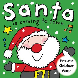Santa Is Coming to Town