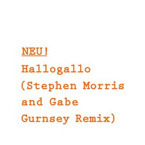 Hallogallo (Stephen Morris and Gabe Gurnsey Remix)