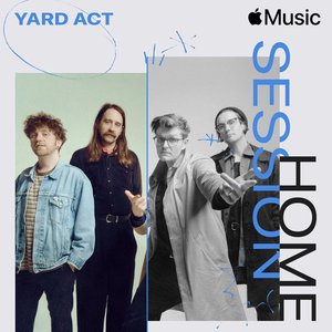 Apple Music Home Session: Yard Act